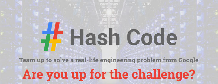 Hash Code Google Programming Competition for Students and Professionals in Africa, Europe & Middle East