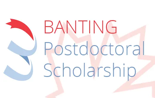 Government of Canada Banting Postdoctoral Fellowships 2022 for International Scientists