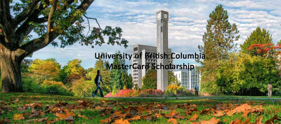 University of British Columbia MasterCard Foundation Scholarship