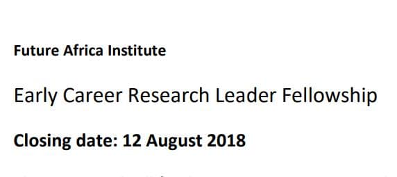 Deadline Extended: Future Africa Research Leadership Fellowship Programme (FAR-LeaF) 2022 for African Researchers