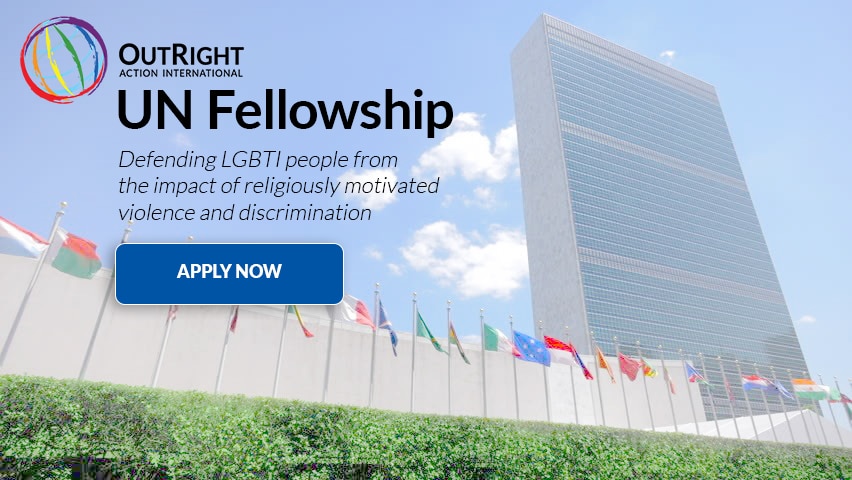 OutRight United Nations Religious Fellowship Program 2022 for LGBTI human rights defenders