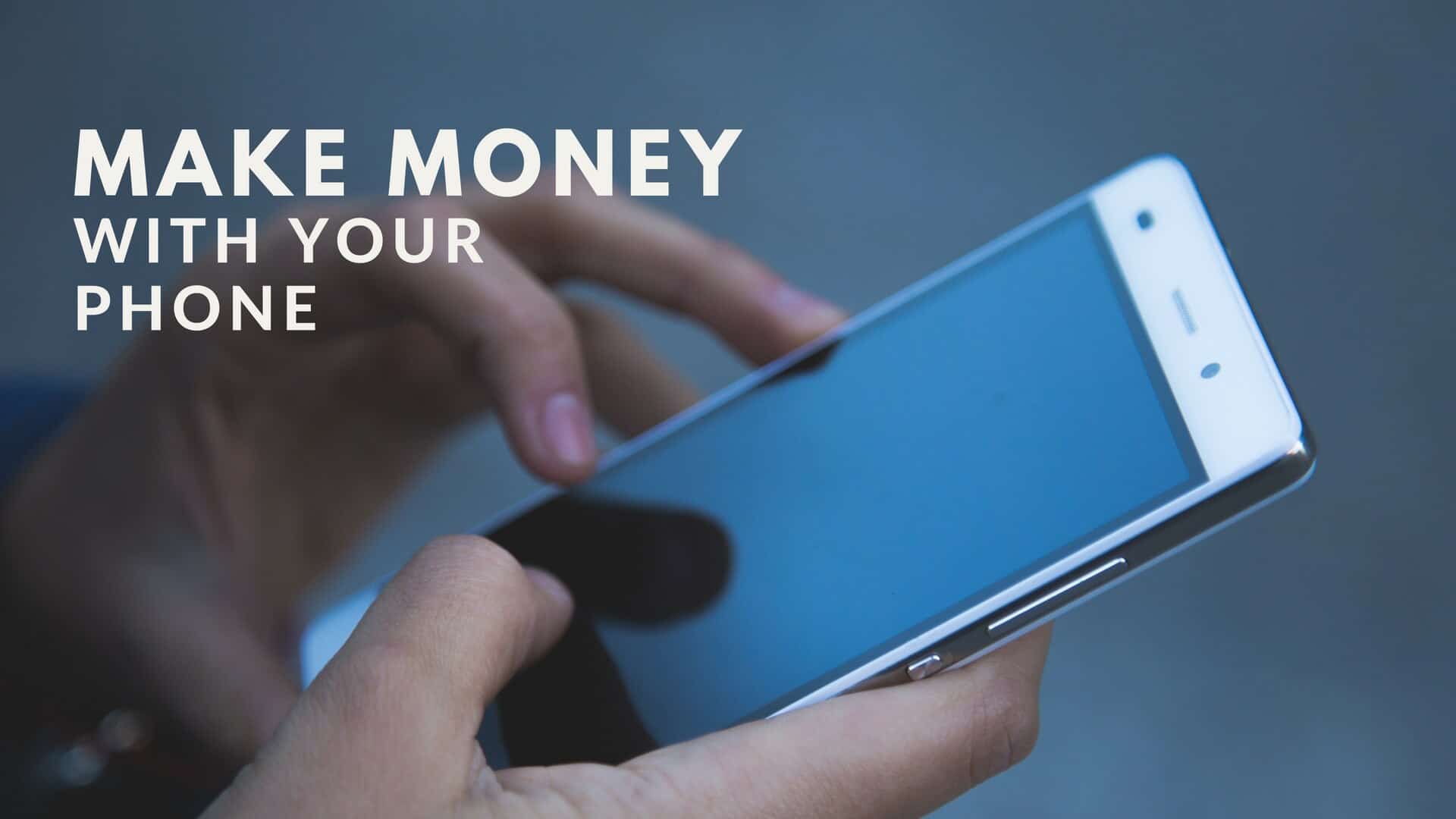 How Can I Make Money Online With My Phone In Nigeria?