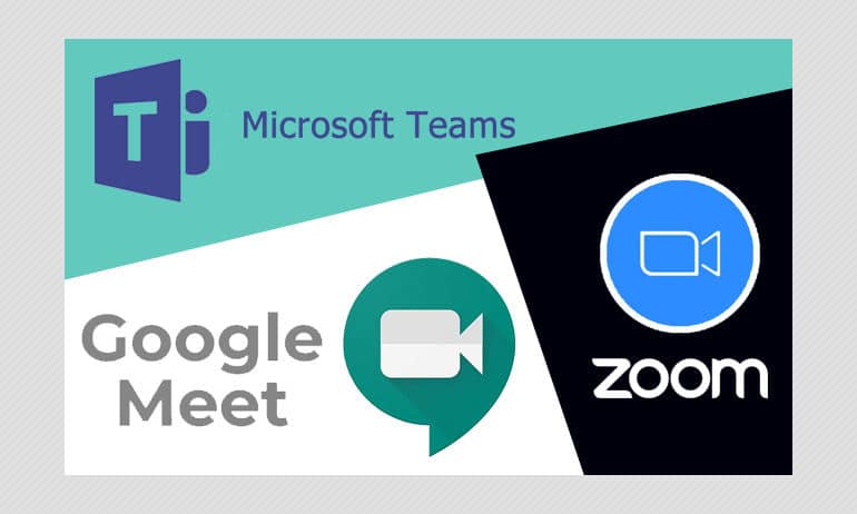 Zoom Meetings Vs Google Meet Vs Microsoft Teams