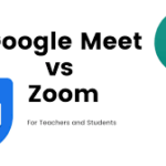 Google Meet vs. Zoom: Which is Better for Classroom and Teaching?