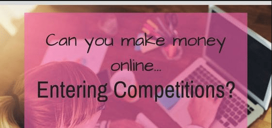 how to make money entering competitions