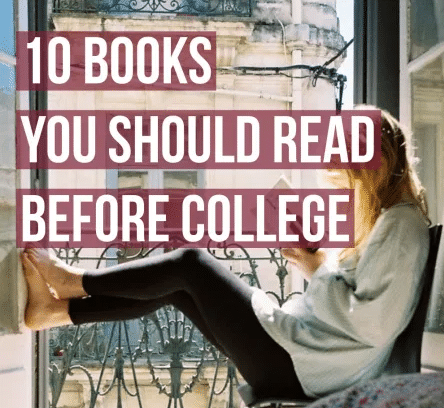 Books You Should Read Before College