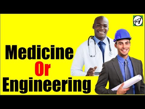 Medicine Vs Engineering Which Is Better