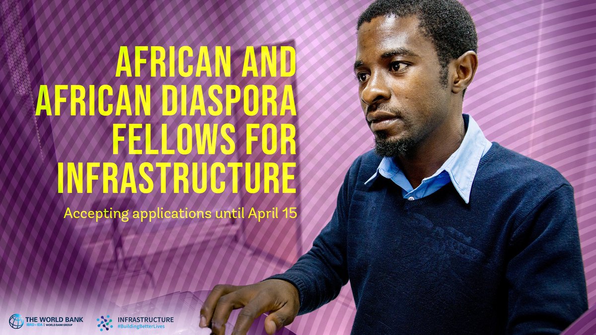 World Bank African & African Diaspora Fellows for Infrastructure 2022
