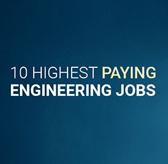 Highest Paying Jobs in Engineering