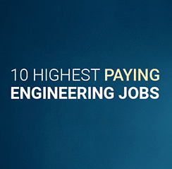 Top 10 Best highest paying engineering jobs in 2022