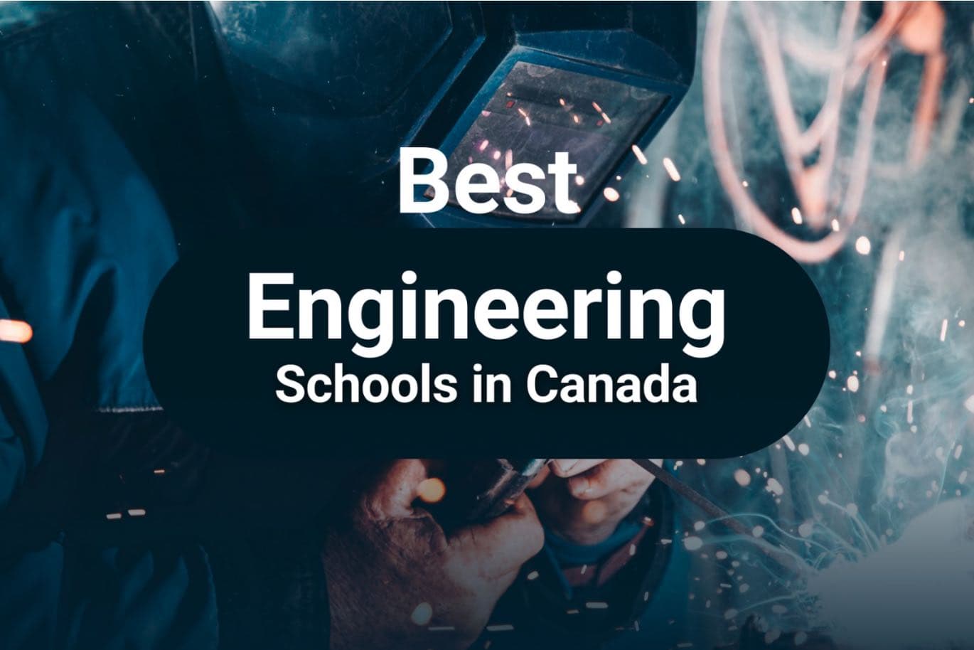 Top 10 Best Engineering Schools in Canada