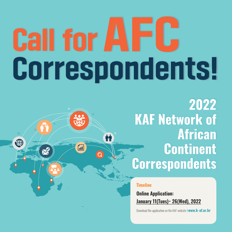 Korea-Africa Foundation Network of African Continent Correspondents 2022 – Call for Applications