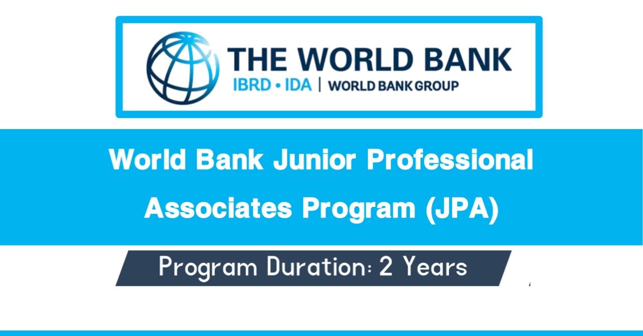 World Bank Group Junior Professional Associates (JPA) Program 2022