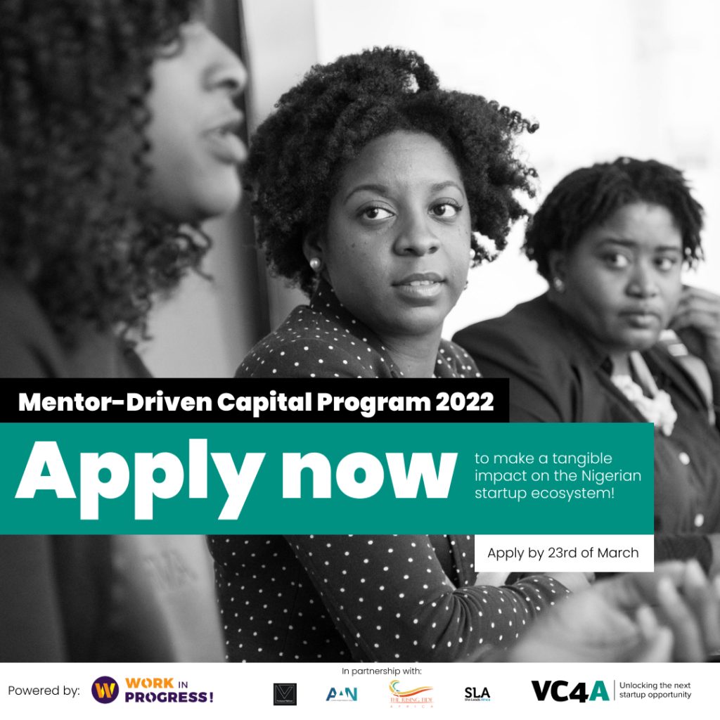 VC4A Mentor-Driven Capital program Nigeria 2022 for Nigerian Entrepreneurs/Investors