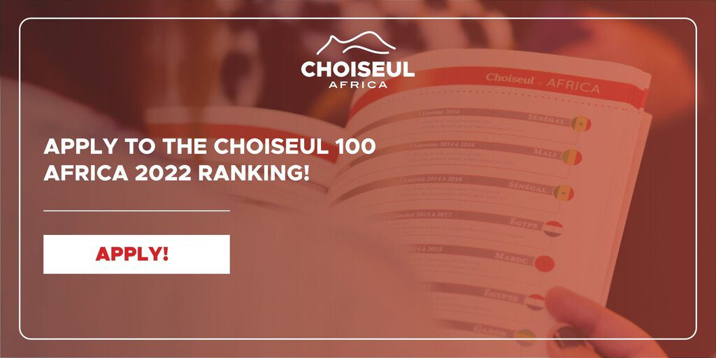 Choiseul 100 Africa 2022 for African Entepreneurs & Growing Business Leaders