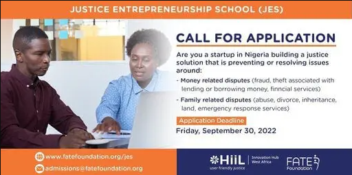 Hague Institute for Innovation of Law (HiiL)/FATE Foundation Justice Entrepreneurship School 2022 for Entrepreneurs in West Africa