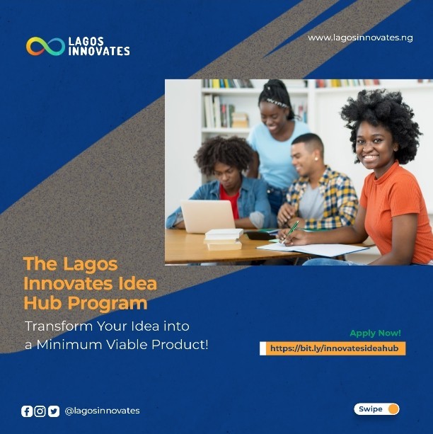 Call for Applications: Lagos Innovates Idea Hub Program