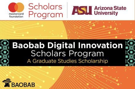 MasterCard/Arizona State University (ASU)/Baobab Digital Innovation Scholarship 2024 for African Students