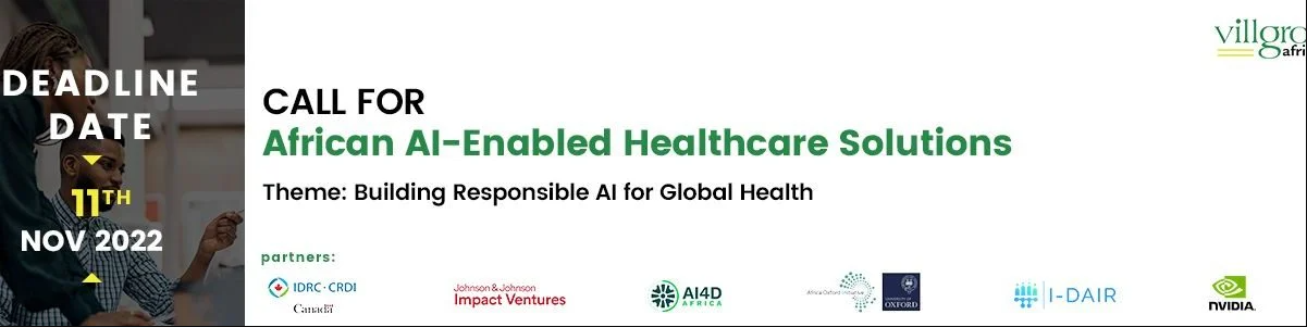 Artificial Intelligence for Health in Africa (AI4H Africa) program 2023 for Early- & Growth-stage Innovations!