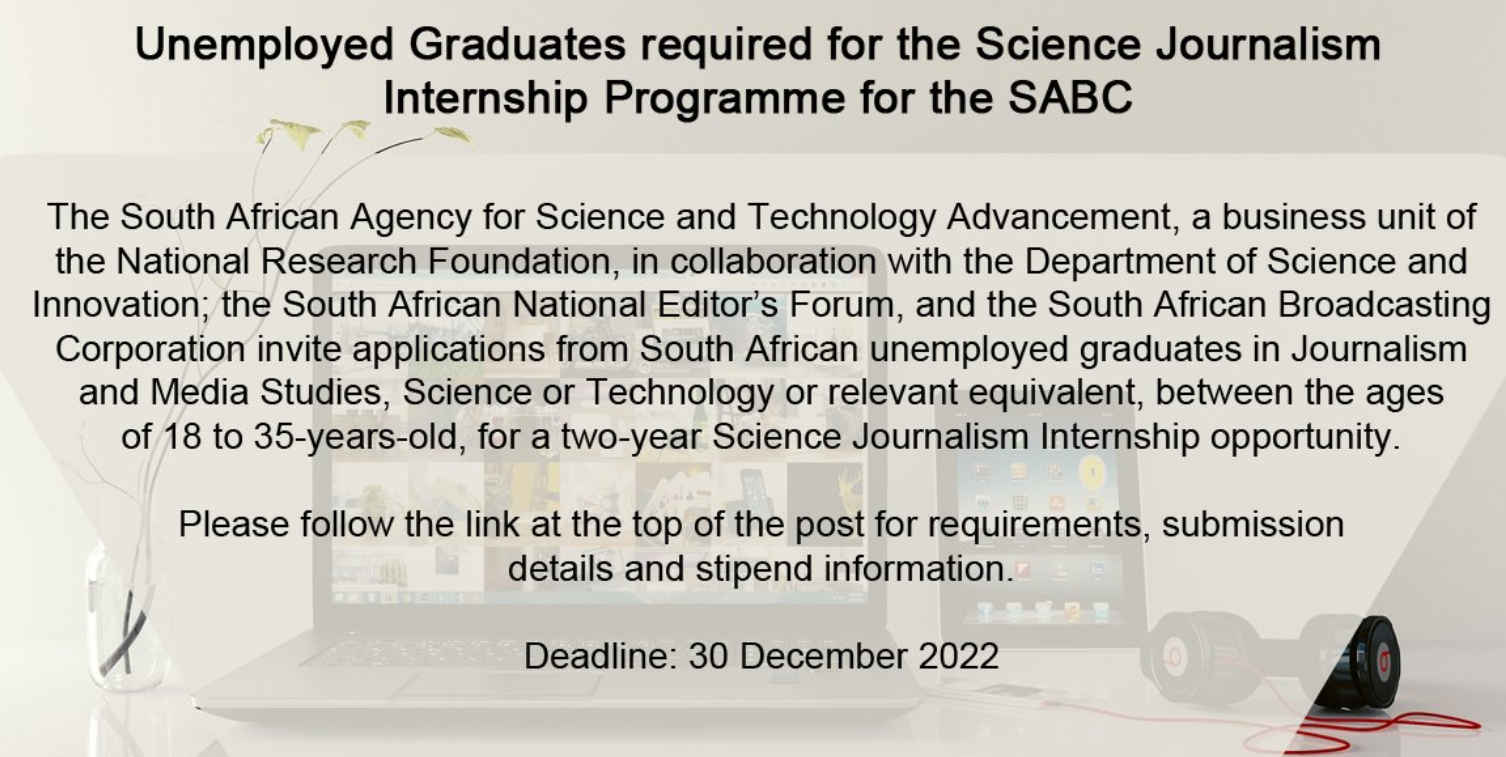 NRF SAASTA Science Journalism Internship 2023 for Unemployed South African Graduates