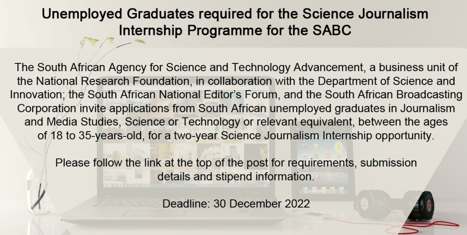NRF SAASTA Science Journalism Internship 2023 for Unemployed South