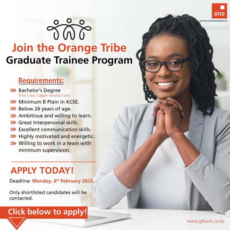 GTBank Orange Tribe Graduate Trainee Program 2023 for Graduate Kenyans