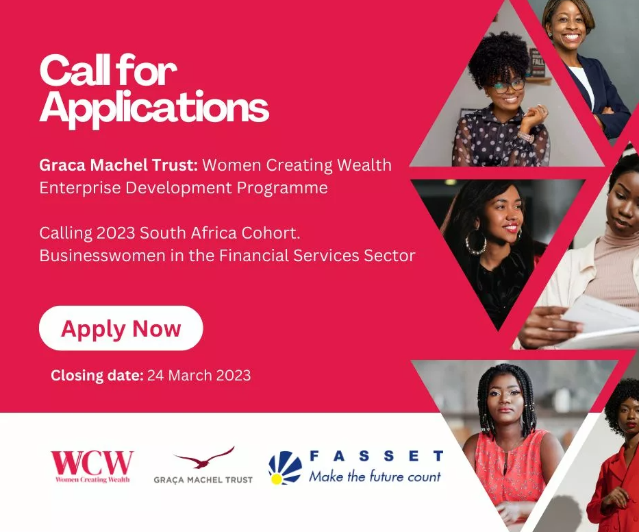 Graça Machel Trust: Women Creating Wealth Development Programme 2023 for African Women