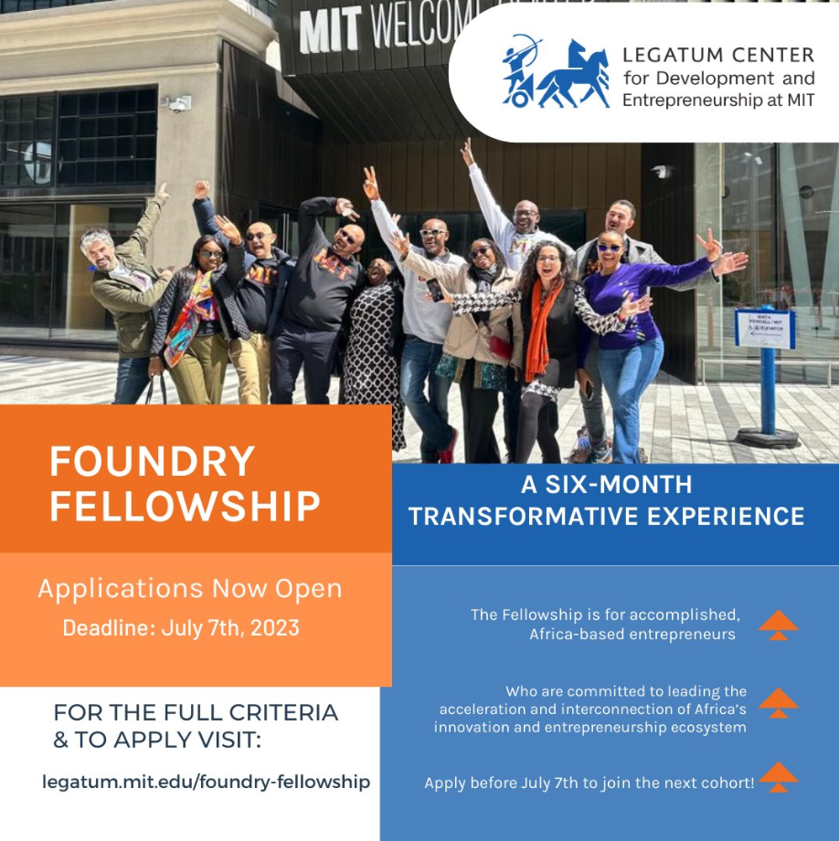 Legatum Center at MIT Foundry Fellowship 2023 for African Founders