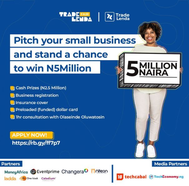 Call for Applications: Trade Lenda Small Business Competition 2023 (N5 Million in Prizes)