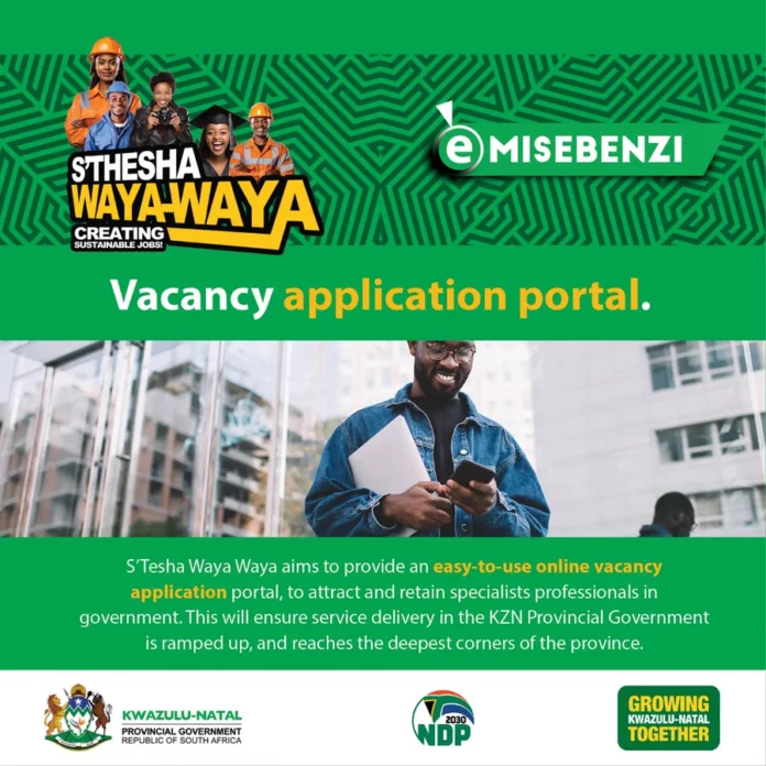 Kwazulu-Natal Provincial Government Jobs And E-recruitment S’THESHA WAYA-WAYA Portal