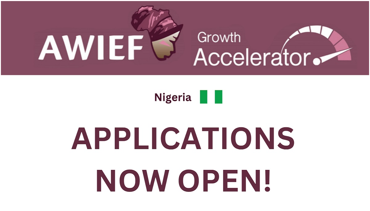 AWIEF Victoria’s Secret Growth Accelerator 2024 for Nigerian Women Entrepreneurs – Call for Applications