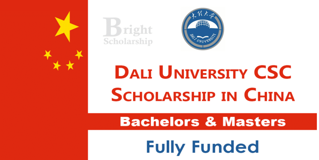 Dali University CSC Scholarship in China 2024-2025 (Fully Funded)