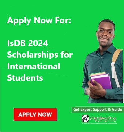 Apply for the IsDB 2024 Scholarships for International Students