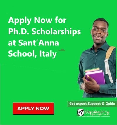 Apply Now for Ph.D. Scholarships at Sant’Anna School, Italy