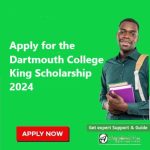 Apply for the Dartmouth College King Scholarship 2024