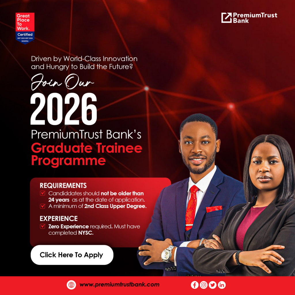 PremiumTrust Graduate Trainee Program 2026 for Nigerians